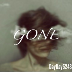 Gone (Snippet)
