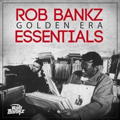 DJ Rob Bankz - Golden Era / 90's Mixtape
