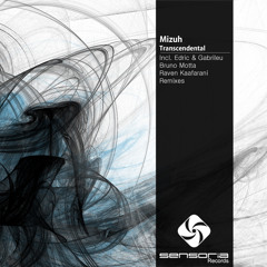 Mizuh - Transcendental (Original Mix) [Sensoria Records]