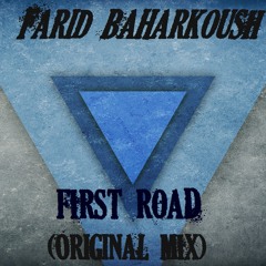 First Road (Original Mix)