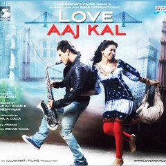 Ye dooriyan- love aaj kal