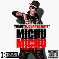 Yomo - Michu Michu