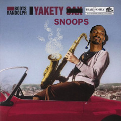 Yakkity Snoops by Boots Randolph ft. Snoop Dogg