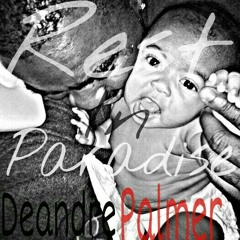 Life Aint Easy ft. LowKey prod. By Rxchy West  at In Memory of Deandre "DreBoy" Palmer