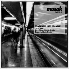 Danniel Selfmade - Cut Off (Original mix)