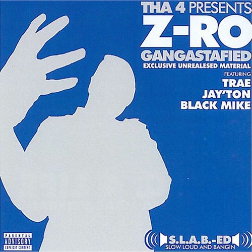 Z-Ro Tall Tale of a G (S.L.A.B.'d)