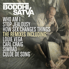 Boddhi Satva, Carl Craig – Who Am I (Carl Craig Main Mix)