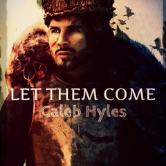 Let Them Come .Frozen Meets Game Of Thrones (feat. Caleb Hyles)