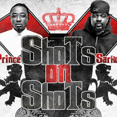 Ice Prince & Sarkodie - Shots on Shots