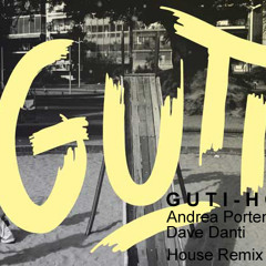 Guti - Hope ( Dave Danti - Andrea Portentoso House Remix2013).MP3