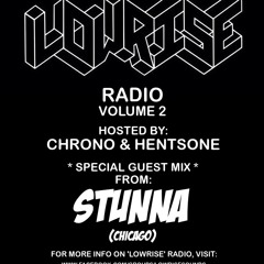 STUNNA Mix for LOWRISE RADIO Volume Two March 2014