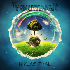 Niklas Thal - Traumwelt (Original Mix)