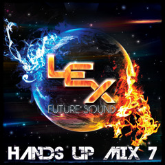 Deejay Lex - Hands Up Mix 7