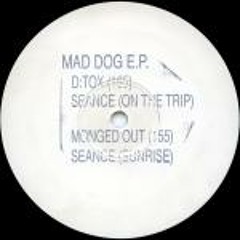 Mad Dog - Monged Out
