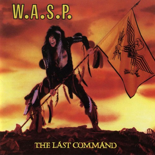 W.A.S.P. - Wild Child (from The Last Command)