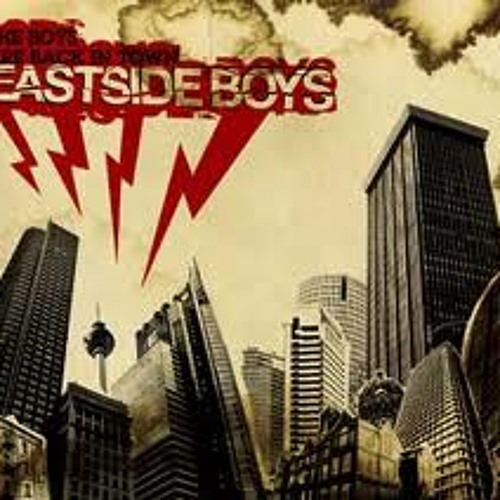 Eastside Boys - The Boys Are Back In Town