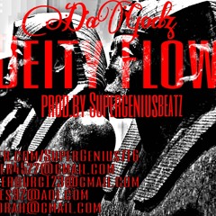 Da Godz - Deity Flow (Prod. By SuperGeniusBeats)