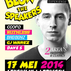 Blow The Speakers #10 - 17 Mei 2014