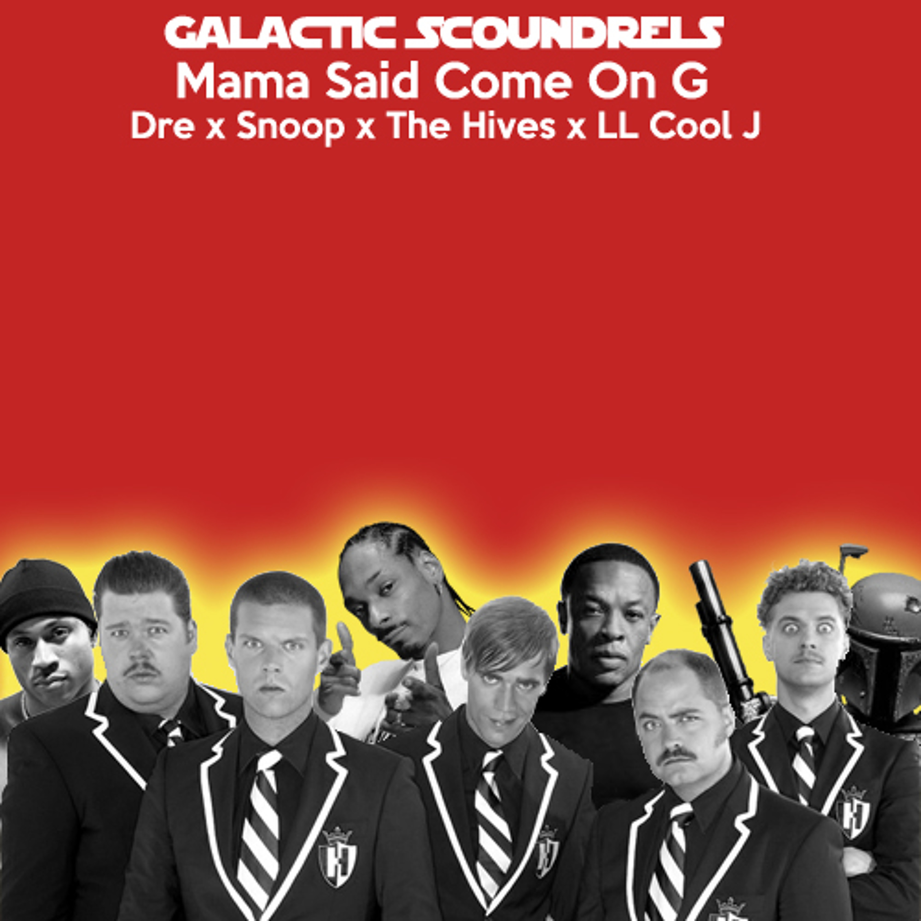 Mama Said Come On G [Dre x Snoop x The Hives x LL Cool J] episode artwork