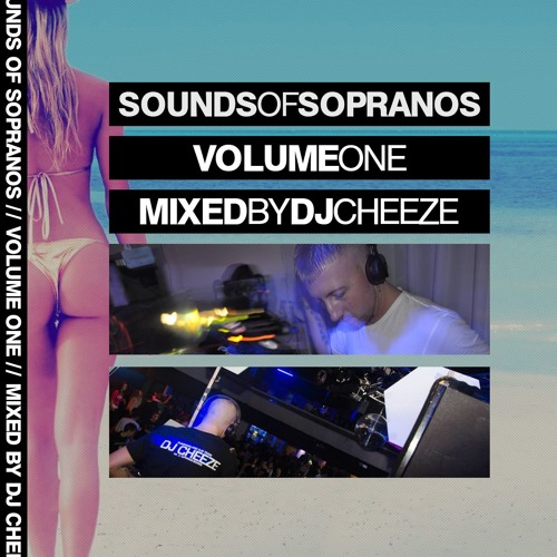 Sounds of SOPRANOS Volume 1 - DJ Cheeze