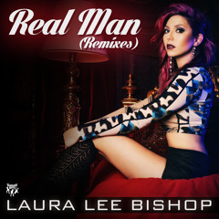 Laura Lee Bishop - Real Man (Marcos Carnaval & Paulo Jeveaux Club Mix) OUT NOW!
