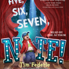 FIVE, SIX, SEVEN, NATE! Audiobook Excerpt