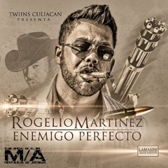 Loco y Destructivo Rogelio Martinez (El Rm)