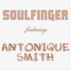 SOULFINGER feat ANTONIQUE SMITH : Seeing You Again