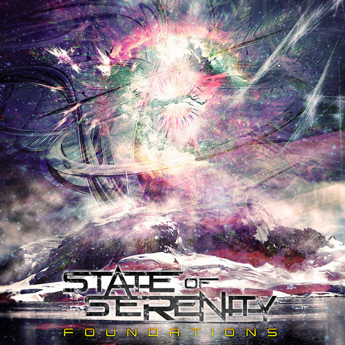 STATE OF SERENITY - Foundations