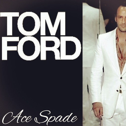 Stream Tom Ford (cover) by AceSpadeOfficial | Listen online for free on  SoundCloud