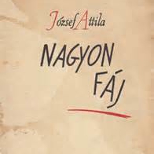 Stream József Attila - Nagyon fáj km. Drim&Apes by Oneil [sunsiderec] |  Listen online for free on SoundCloud