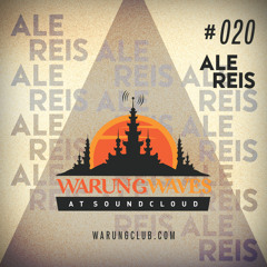 Ale Reis @ Warung Waves Exclusive Set #020