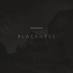 Abominable - Blackness (Prod. Drama Theme)