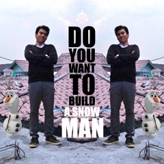 Do You Want to Build a Snowman (Cover)