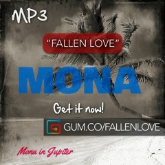 Mona — Fallen Love