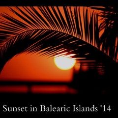 Sunset In Balearic Islands '14