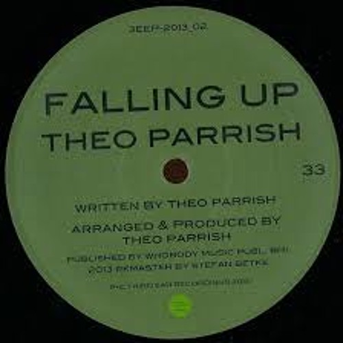 Theo Parrish - Falling Up (2013)