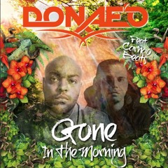 Donae'O Vs Carnao Beats - Gone In The Morning //OUT NOW