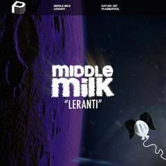 Middle Milk - Rabies