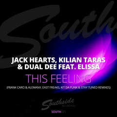 Jack Hearts, Kilian Taras & Dual Dee feat. Elissa - This Feeling