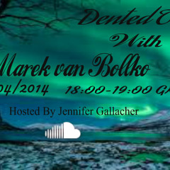 Dented Techno with Marek Van Bollko hosted by Jennifer Gallacher