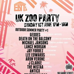 UK Zoo Party (Outdoor Summer Party) - Sunday 1st June / 1pm - 1am @ Ministry of Sound - Promo Mix