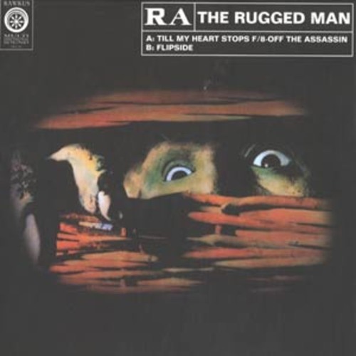 R.A. The Rugged Man feat. 8 Off - Till My Heart Stops  (Tosh Taylor Remix)