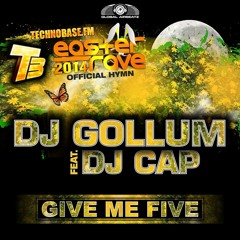 DJ Gollum Feat. DJ Cap - Give Me Five (HandzUpperz Bootleg Edit)