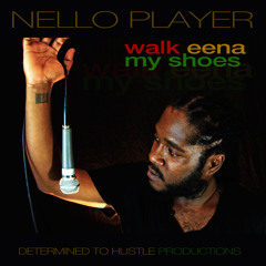 Walk Eena My Shoes