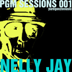 P.G.M. SESSIONS 001 with NELLY JAY