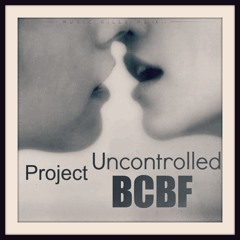 Uncontrolled BCBF