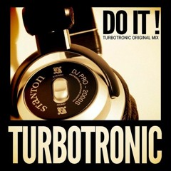 Turbotronic - Do It (Extended Mix)