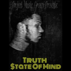 Truth - $tate Of Mind (by Vryuz Beats) at Northend Opelousas