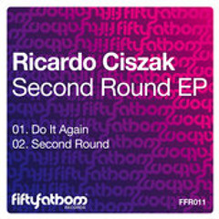 Ricardo Ciszak - Do it Again (Original Mix)